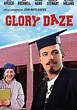 Glory Daze streaming: where to watch movie online?