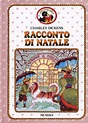 Racconto di Natale - Charles Dickens - Libro - Ugo Mursia Editore ...