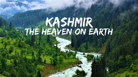 Beauty Of Kashmir The Heaven On Earth Youtube