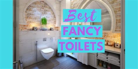 5 Fancy Toilets Fit For A King Review For A Luxury Throne