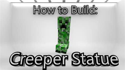 Minecraft How To Make A Creeper Statue Youtube