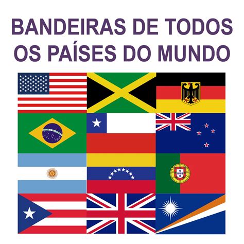 Bandeiras Todos Os Países Arquivo Editável Atualizado 2018 R 700 Em