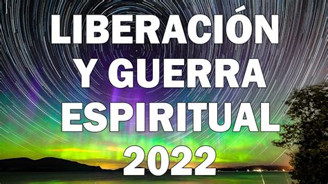 MÚsica Cristiana De LiberaciÓn Y Guerra Espiritual 2022 Alabanzas Que