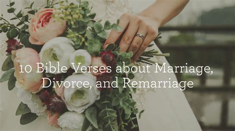 10 Bible Verses About Marriage Divorce And Remarriage