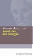 Vom Geist der Liturgie (Romano Guardini Werke) : Romano Guardini ...