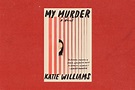 Book review: 'My Murder,' a novel by Katie Williams - The Washington Post