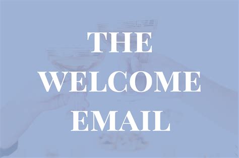 How To Write A Welcome Email Series Welcome Emails Email Welcome