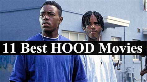11 Best Hood Movies Of All Time California Edition Youtube