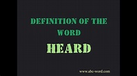 Definition of the word "Heard" - YouTube