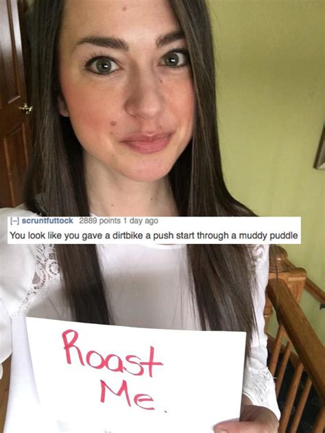r roastme 31 brutal roasts that left a serious burn funny roasts brutal roasts roast me