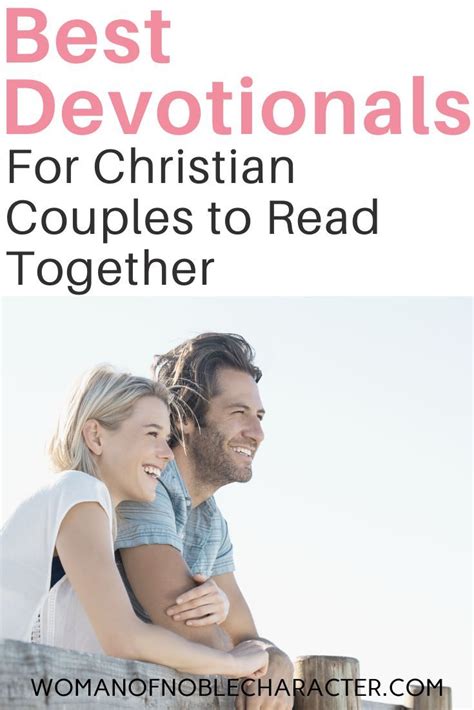 10 Best Devotions For Couples From Newlyweds To Many Years In 2020 Christian Couples Couples