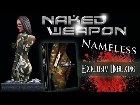 Naked Weapon Nameless Media Exklusiv Limited Bust Special Edition Blu My XXX Hot Girl