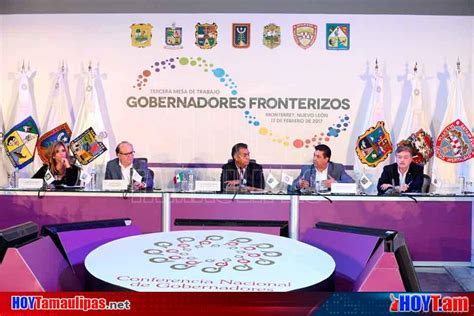Hoy Tamaulipas Celebran Gobernadores Fronterizos Tercera Mesa De