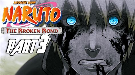 Naruto The Broken Bond Walkthrough Part 3 Gameplay