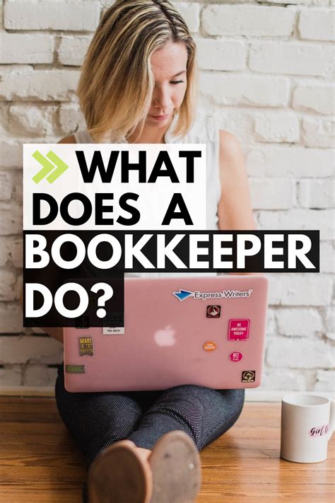 What Does A Bookkeeper Do Bookkeeping Small Business Bookkeeping
