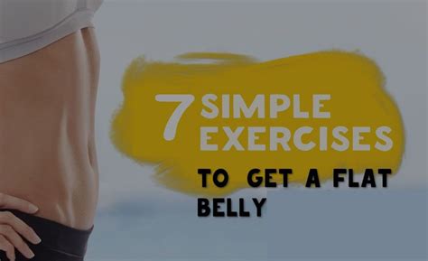 7 Best Exercises For A Flat Stomach With Pictures