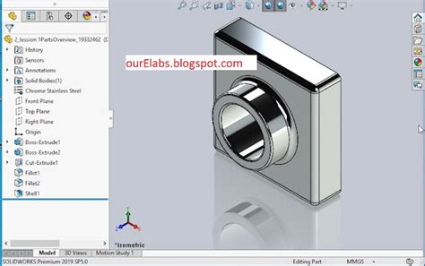 Solidworks Parts Overview Tutorial ~ Ourengineeringlabs