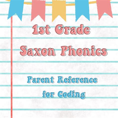 1st Grade Saxon Phonics Parent Guide For Coding And Rules Etsy