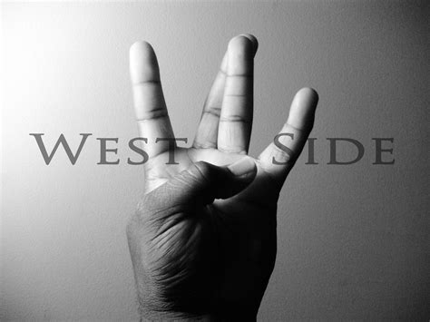 West Side Different Hand Signs That People Use Christopher Burch