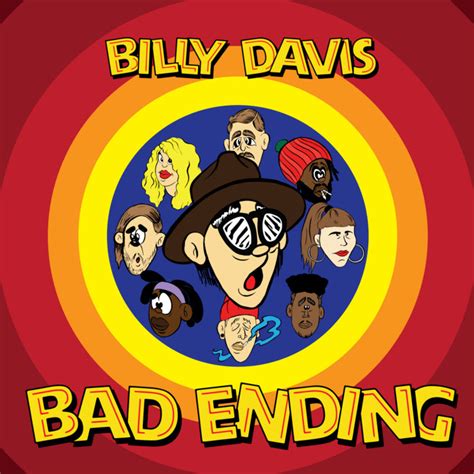 Bad Ending Billy Davis