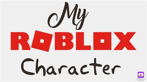 My Roblox Character Youtube