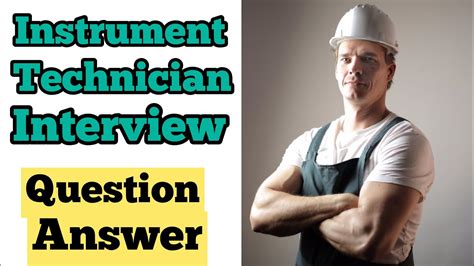 Instrument Technician Interview Question And Answer Interview Youtube