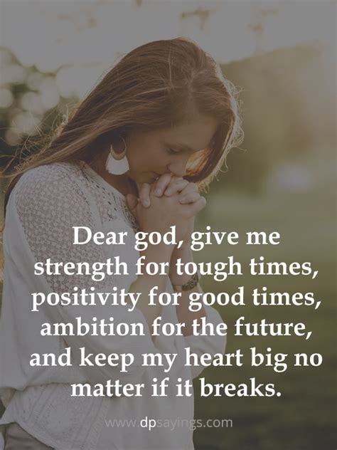 64 God Give Me Strength Quotes To Get Blessed Dp Sayings
