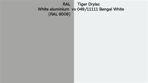 RAL White Aluminium RAL 9006 Vs Tiger Drylac 049 11111 Bengal White