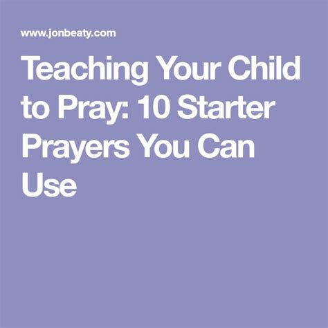 Teaching Your Child To Pray 10 Starter Prayers You Can Use Pray