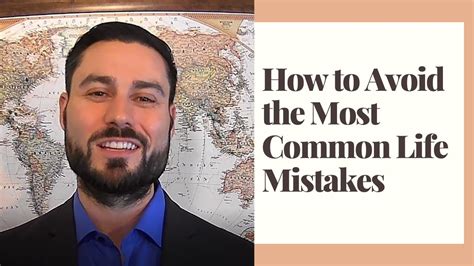 How To Avoid The Most Common Mistakes In Life Youtube