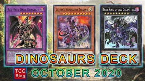 Yu Gi Oh Dinosaurs Deck Profile October 2020 New Combo With Dragoon