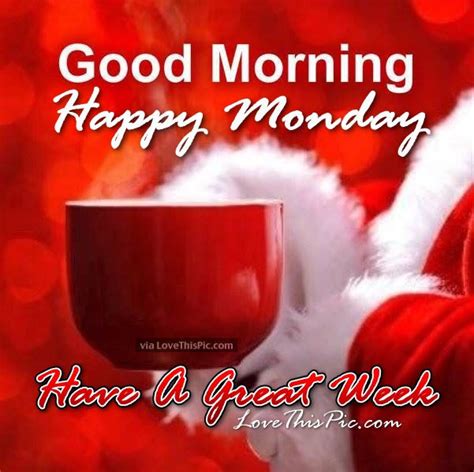 Christmas Good Morning Happy Monday Quote Pictures Photos And Images