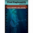 Fred Eaglesmith Live Belowsea Level DVD 284791 | Rockabilia Merch Store