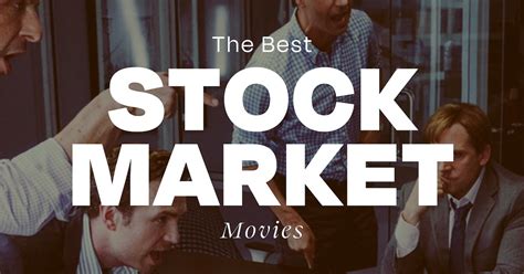 The 10 Best Stock Market Movies To Watch Today Wealthfit