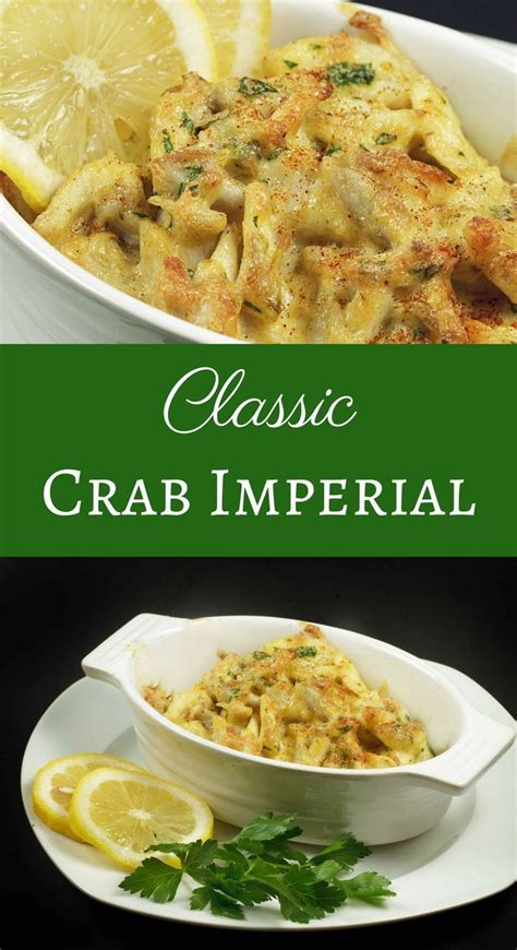 My Classic Crab Imperial Recipe Is Not Only Omg Delicious