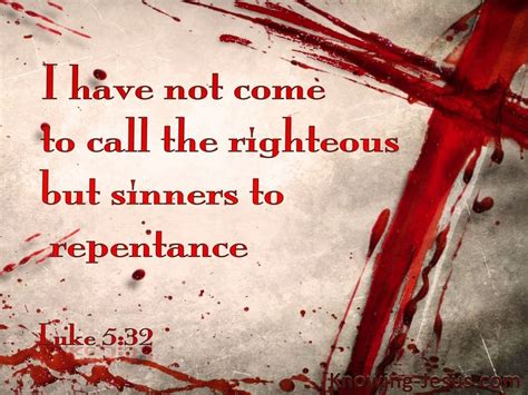 Luke 532 Jesus Calls Sinner To Repentance Red