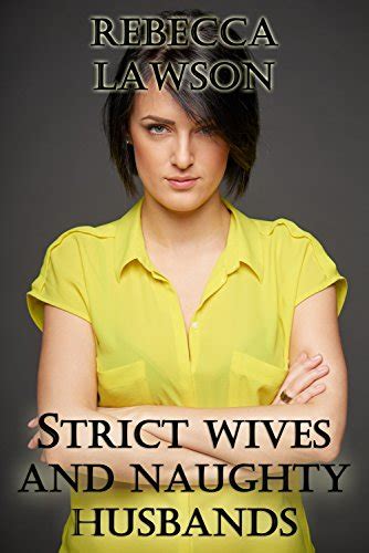 Amazon Strict Wives And Naughty Husbands A Domestic Discipline