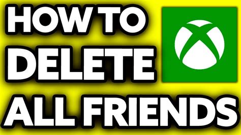 How To Delete All Xbox Friends At Once 2024 Youtube