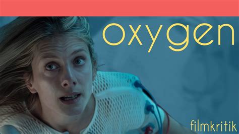 Oxygen Filmkritik Review Deutsch Youtube