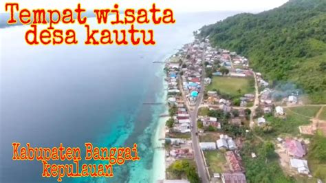 Eksplorasi Wisata Desa Kautu Kabbanggai Kepulauan Youtube