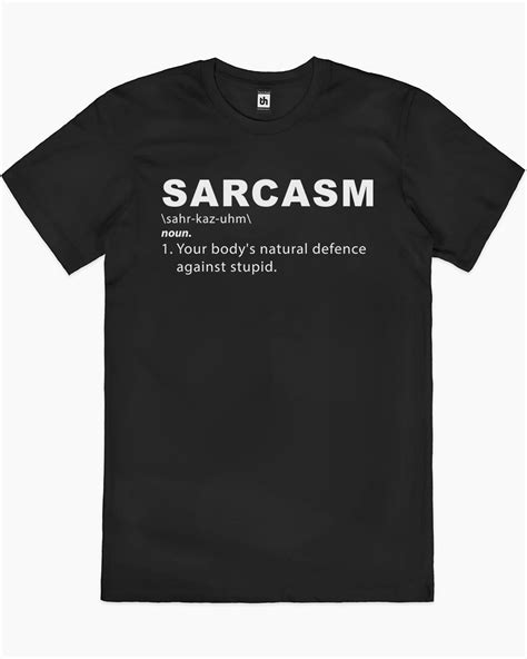Sarcasm T Shirt In 2022 Neutral T Shirts Tshirts Online Quality T