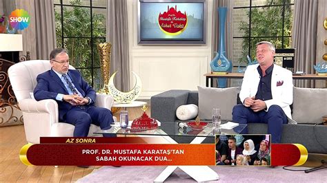 Prof Dr Mustafa Karataş ile Sahur Vakti 34 Bölüm 19 Mayıs 2018