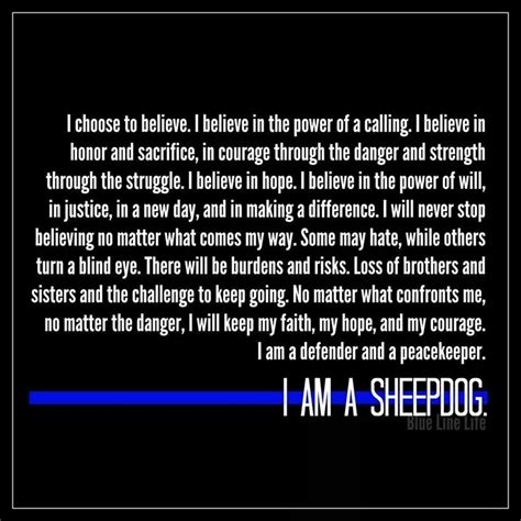 Best sheepdogs quotes selected by thousands of our users! Sheepdog Law Enforcement Quotes. QuotesGram