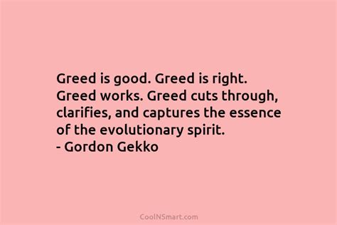 Quote Greed Is Good Greed Is Right Greed Coolnsmart