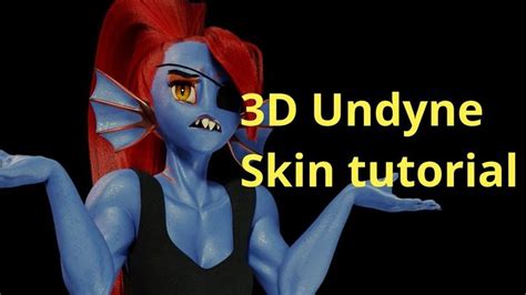 3d Undyne Skin Shader Blender Tutorial Blender Tutorial Tutorial Skin