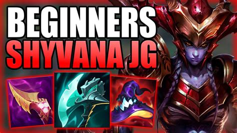 HOW TO PLAY SHYVANA JUNGLE FOR BEGINNERS IN DEPTH GUIDE S Best