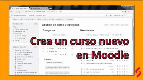 Paso A Paso C Mo Crear Un Curso En Moodle Conadeip