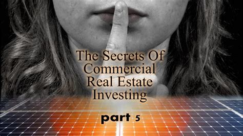 05 The Secrets of Commercial Real Estate Investing - YouTube