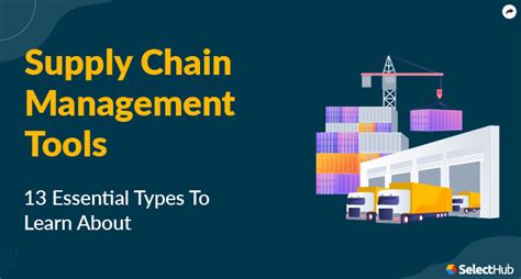 13 Essential Types Of Supply Chain Management Tools Sebangsa Network