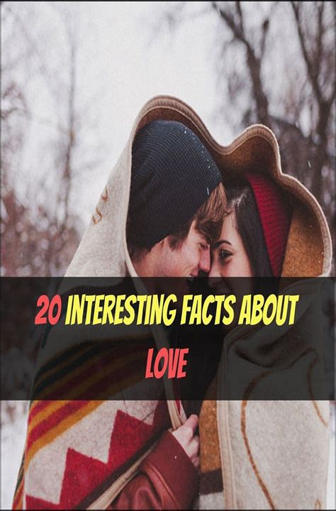 20 Interesting Facts About Love Artofit